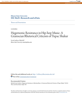 Hegemonic Resistance in Hip-Hop Music: a Gramscian Rhetorical Criticism of Tupac Shakur Scott Andrew Mitchell Illinois State University, Samitch@Ilstu.Edu