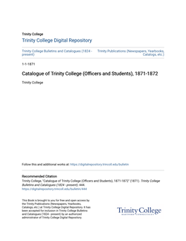 Catalogue of Trinity College (Officers and Students), 1871-1872