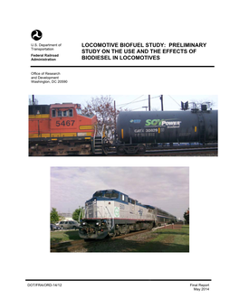 Preliminary Study on the Use and the Effects of Biodiesel in Locomotives