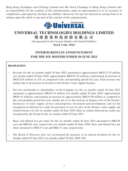 UNIVERSAL TECHNOLOGIES HOLDINGS LIMITED 環球實業科技控股有限公司 (Incorporated in the Cayman Islands with Limited Liability) (Stock Code: 1026)