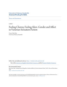 Gender and Affect in Victorian Sensation Fiction Gracie Mae Bain University of Arkansas, Fayetteville