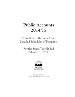 BRITISH COLUMBIA PUBLIC ACCOUNTS 2014/15 Government Transfers – Continued