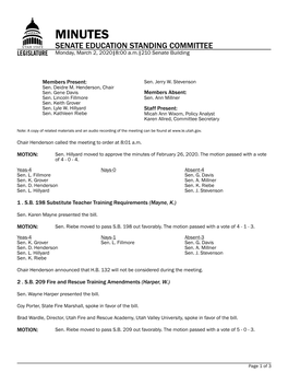 MINUTES SENATE EDUCATION STANDING COMMITTEE Monday, March 2, 2020|8:00 A.M.|210 Senate Building