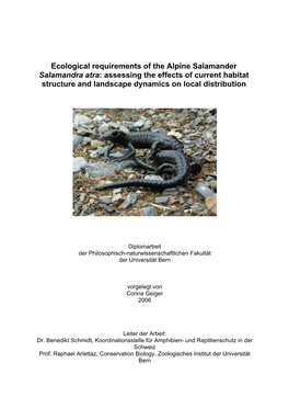 Ecological Requirements of the Alpine Salamander Salamandra Atra: Assessing the Effects of Current Habitat Structure and Landscape Dynamics on Local Distribution