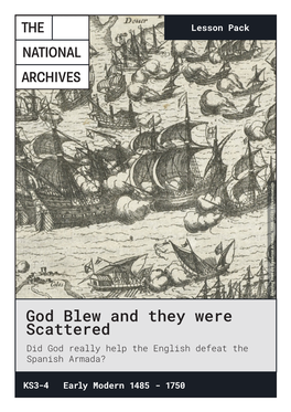 God Blew and They Were Scattered Did God Help the English Defeat the Spanish Armada?