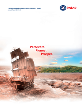Persevere. Pioneer. Prosper. Courage of Conviction