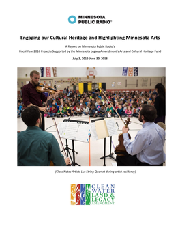Engaging Our Cultural Heritage and Highlighting Minnesota Arts
