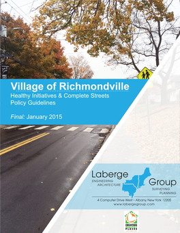 Richmondville Healthy Initiatives & Complete Streets Policy Guidelines