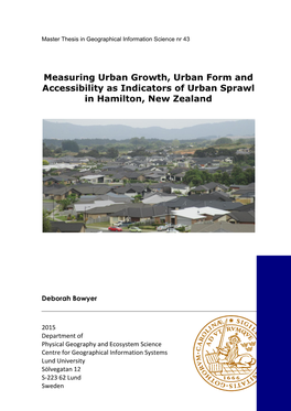 Measuring Urban Growth, Urban Form and Accessibility As Indicators of Urban Sprawl in Hamilton, New Zealand