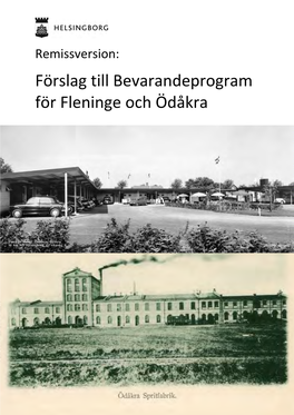 Förslag Till Bevarandeprogram För Fleninge Och Ödåkra, Remissversion