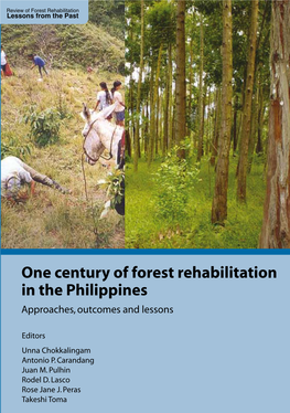 One Century of Forest Rehabilitation in the Philippines