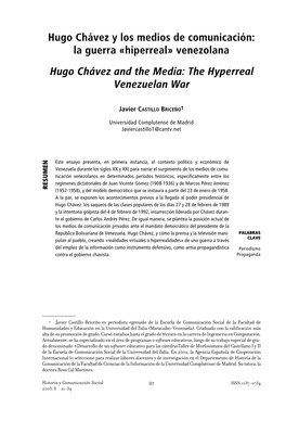 Hugo Chávez Y Los Medios De Comunicación: La Guerra «Hiperreal» Venezolana Hugo Chávez and the Media: the Hyperreal Venezuelan War