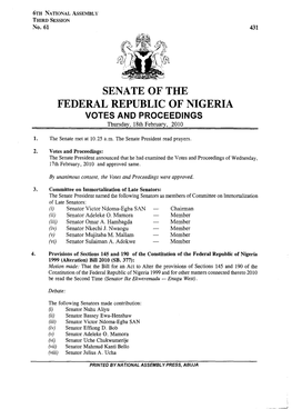 SENATE of the FEDERAL REPUBLIC of NIGERIA VOTES and PROCEEDINGS Thursday, 18Th February, 2010