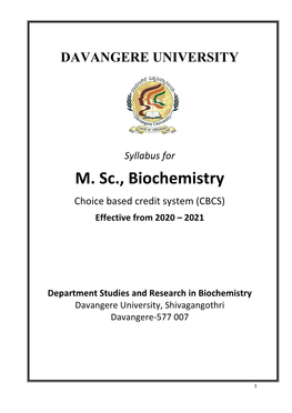 M. Sc., Biochemistry Choice Based Credit System (CBCS) Effective from 2020 – 2021