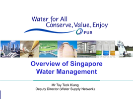 Overview of Singapore Water Management