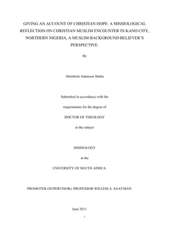 A Missiological Reflection on Christian Muslim Encounter in Kano City, Northern Nigeria, a Muslim Background Believer’S Perspective