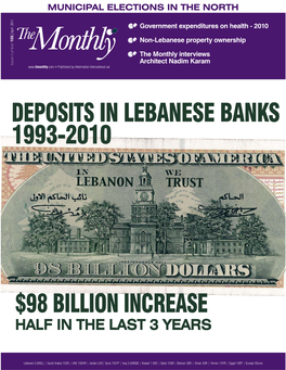 Deposits in Lebanese Banks 1993-2010 $98 Billion Increase