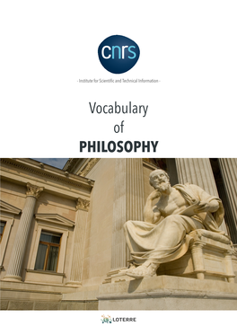 Vocabulary of PHILOSOPHY Vocabulary of PHILOSOPHY Version 1.1 (Last Updated: 2018-04-05)