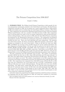 The Putnam Competition from 1938-2013∗