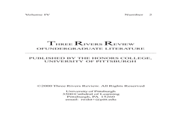 PUBLISHED by the HONORS COLLEGE, Alison Farinacci, Gregory Lawless, UNIVERSITY of PITTSBURGH Susan Hicks, Jenny Keller, Katherine Matson, Tim Mcquiggan, Erin Suydam