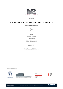 LA SIGNORA DELLO ZOO DI VARSAVIA (The Zookeeper’S Wife)