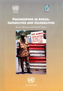 Peacekeeping in Africa: Capabilities and Culpabilities