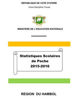 REGION DU HAMBOL Statistiques Scolaires De Poche 2015-2016