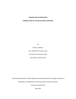 COMING of AGE in the AGE of SCHOOL SHOOTINGS by Alyssa D. Anderson BA, Willamette University