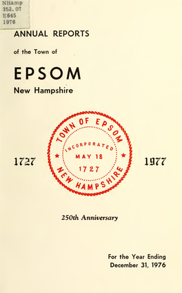 Annual Report of the Town Officers, Town of Epsom, New Hampshire