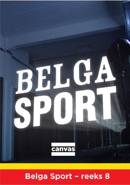 Belga Sport – Reeks 8 Persdossier – Augustus 2017 1