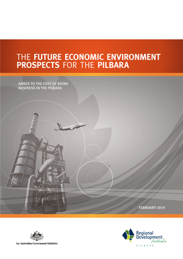 The Future Economic Environment Prospects for the Pilbara