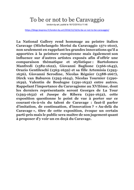 To Be Or Not to Be Caravaggio London-By-Art, Publié Le 16/12/2016 À 11:46