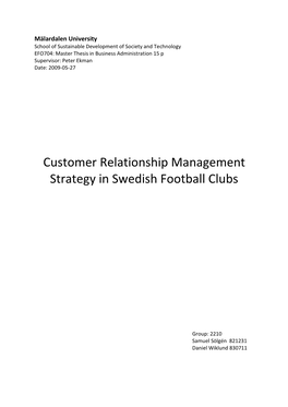 Customer Relationship Management Strategy in Swedish Football Clubs