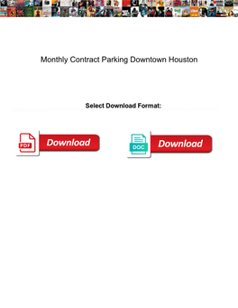 Monthly Contract Parking Downtown Houston