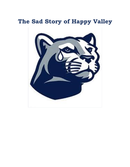 The Sad Story of Happy Valley