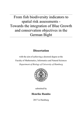 From Fish Biodiversity Indicators to Spatial Risk Assessments - Towards the Integration of Blue Growth and Conservation Objectives in the German Bight