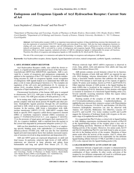 Endogenous and Exogenous Ligands of Aryl Hydrocarbon Receptor: Current State of Art