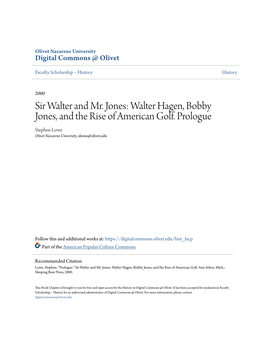 Walter Hagen, Bobby Jones, and the Rise of American Golf