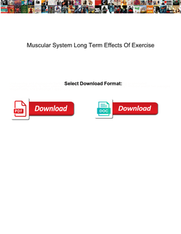 Muscular System Long Term Effects of Exercise