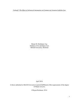 1 Failsafe? the Effect of Advanced Automation on Commercial Aviation Liability Law Dayan M. Hochman, Esq. Institute of Air and S