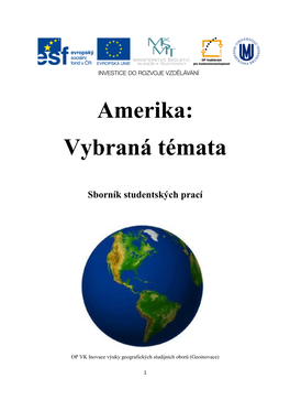 Amerika: Vybraná Témata