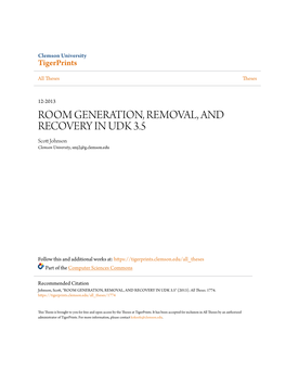 ROOM GENERATION, REMOVAL, and RECOVERY in UDK 3.5 Scott Ohnsonj Clemson University, Smj2@G.Clemson.Edu