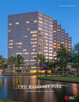 Two Westlake Park 1 Executive Summary