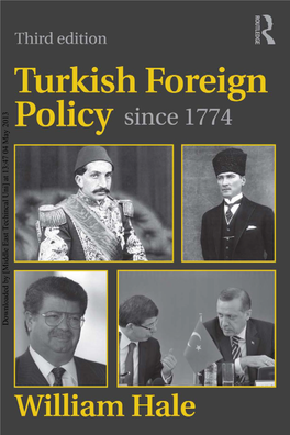 Turkish Foreign Policy Since 1774