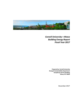 Cornell University—Ithaca Building Energy Report Fiscal Year 2017