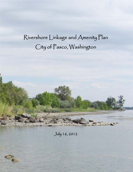 Rivershore Linkage and Amenity Plan City of Pasco, Washington