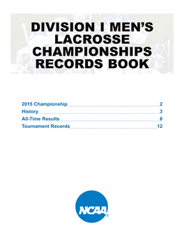 Division I Men's Lacrosse Championships Records Book