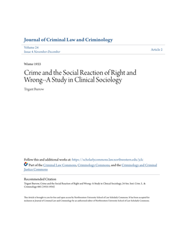 Crime and the Social Reaction of Right and Wrong--A Study in Clinical Sociology Trigant Burrow