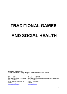 Traditional Games and Social Health (2010)