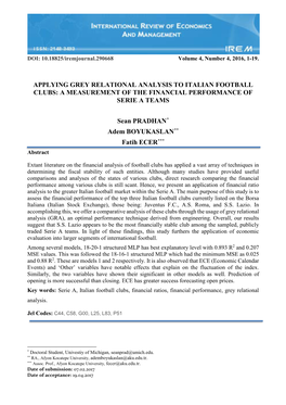 APPLYING GREY RELATIONAL ANALYSIS to ITALIAN FOOTBALL CLUBS: a MEASUREMENT of the FINANCIAL PERFORMANCE of SERIE a TEAMS Sean PR